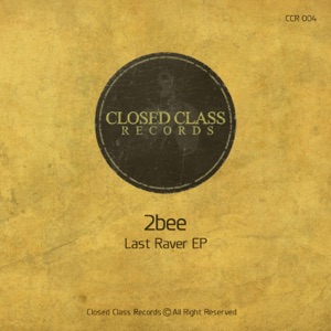 Last Raver - Single