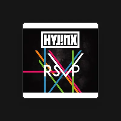 Listen to Hyjinx, watch music videos, read bio, see tour dates & more!
