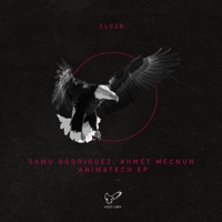 Animatech Ep - Samu Rodriguez & Ahmet Mecnun