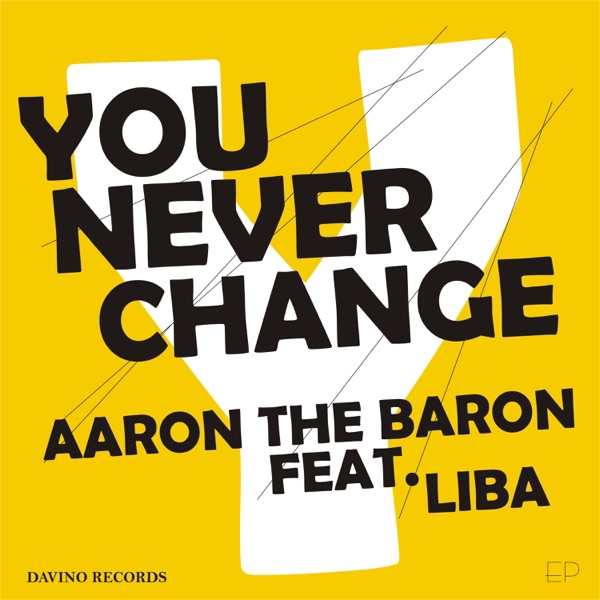 U Never Change (feat. Liba) - EP