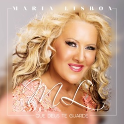 Maria Lisboa - Que Deus Te Guarde