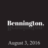 Bennington, Monroe Martin, August 3, 2016 - Ron Bennington