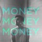 Money Money Money - Michael McEachern lyrics