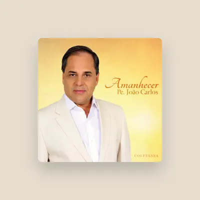 Listen to Pe Joao Carlos, watch music videos, read bio, see tour dates & more!