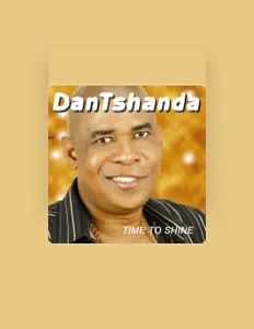Listen to Dan Tshanda, watch music videos, read bio, see tour dates & more!
