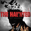 Exit Wounds - The Haunted