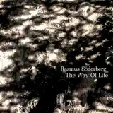 Rasmus Söderberg - The Way of Life