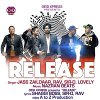 Release - Single - Jass Zaildaar, Rav & Sir D