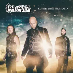 Kunnes siitä tuli totta - Apulanta Kunnes siitä tuli totta - Apulanta