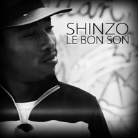 Le bon son - Single - Shinzo