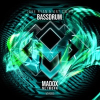 Bassdrum - Single - Jake Ryan & Ant Swift