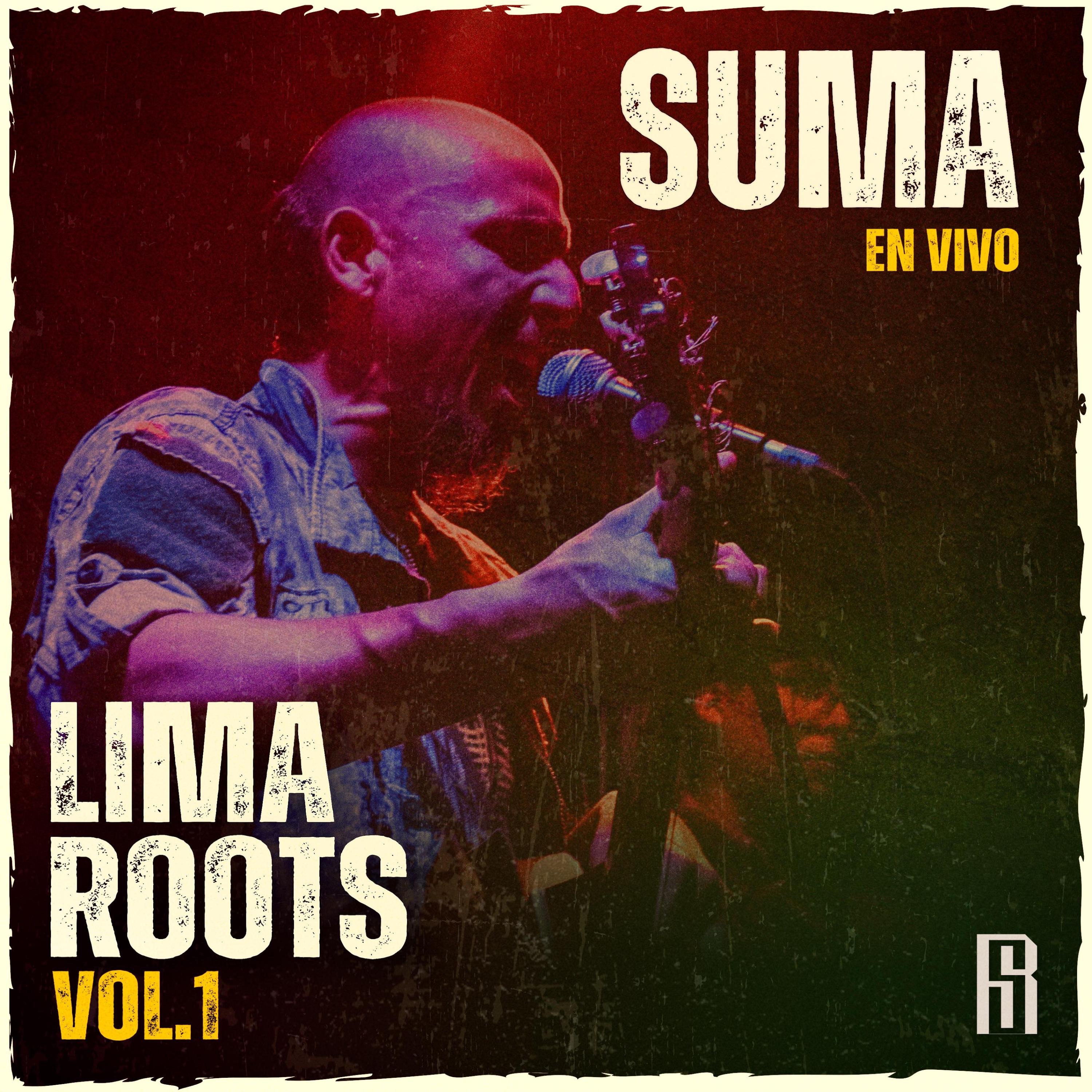 SUMA en vivo - Lima Roots vol.1 2024 - EP