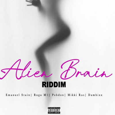 Alien Brain Riddim - EP