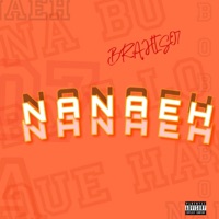 Nanaeh - Single - Brahis07