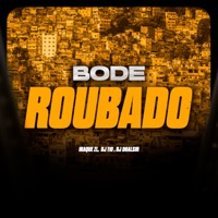 Bode Roubado - Single - Iraqui Zl, DJ T10 & DJ Dhalsin