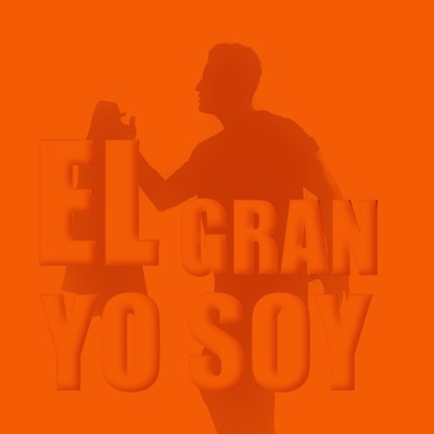 EL GRAN YO SOY