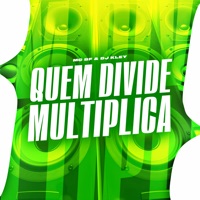 Quem Divide Multiplica - Single - MC BF & DJ Kley