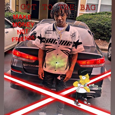Got To the Bag - Single