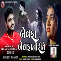Bewafa Bewafani Rite - Single - Shailesh Barot