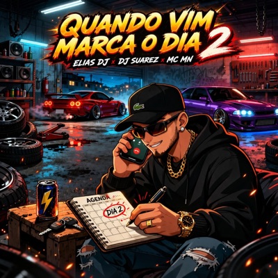 QUANDO VIM MARCA O DIA 2 (feat. DJ SUAREZ) - Single