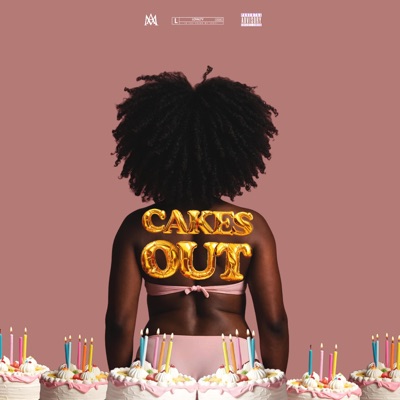 Cakes Out - Single