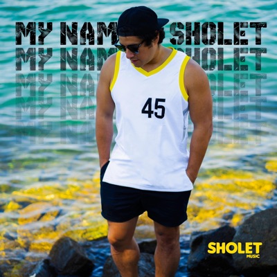 MY NAME IS SHOLET - Single