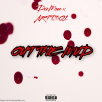 Out The Mud (feat. ARTT 3O1) - Single - DreMoee