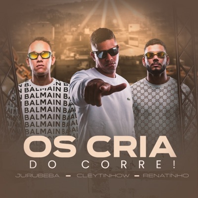 Os Cria do Corre! - Single