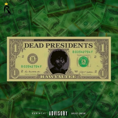 Dead Presidents - Single