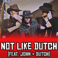 NOT LIKE DUTCH (feat. Arthur, Lenny & Dutch) - Single - Dachdecker