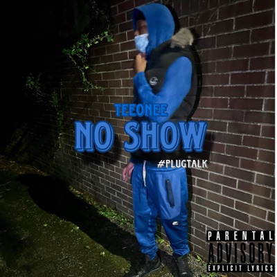 No Show #PlugTalk (Season 6) - Single