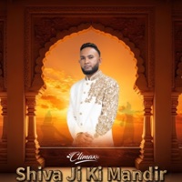 Shiva Ji Ki Mandir - Single - Climaxxx