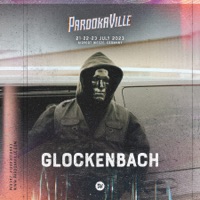 Glockenbach at Parookaville 2023 (DJ Mix) - Glockenbach