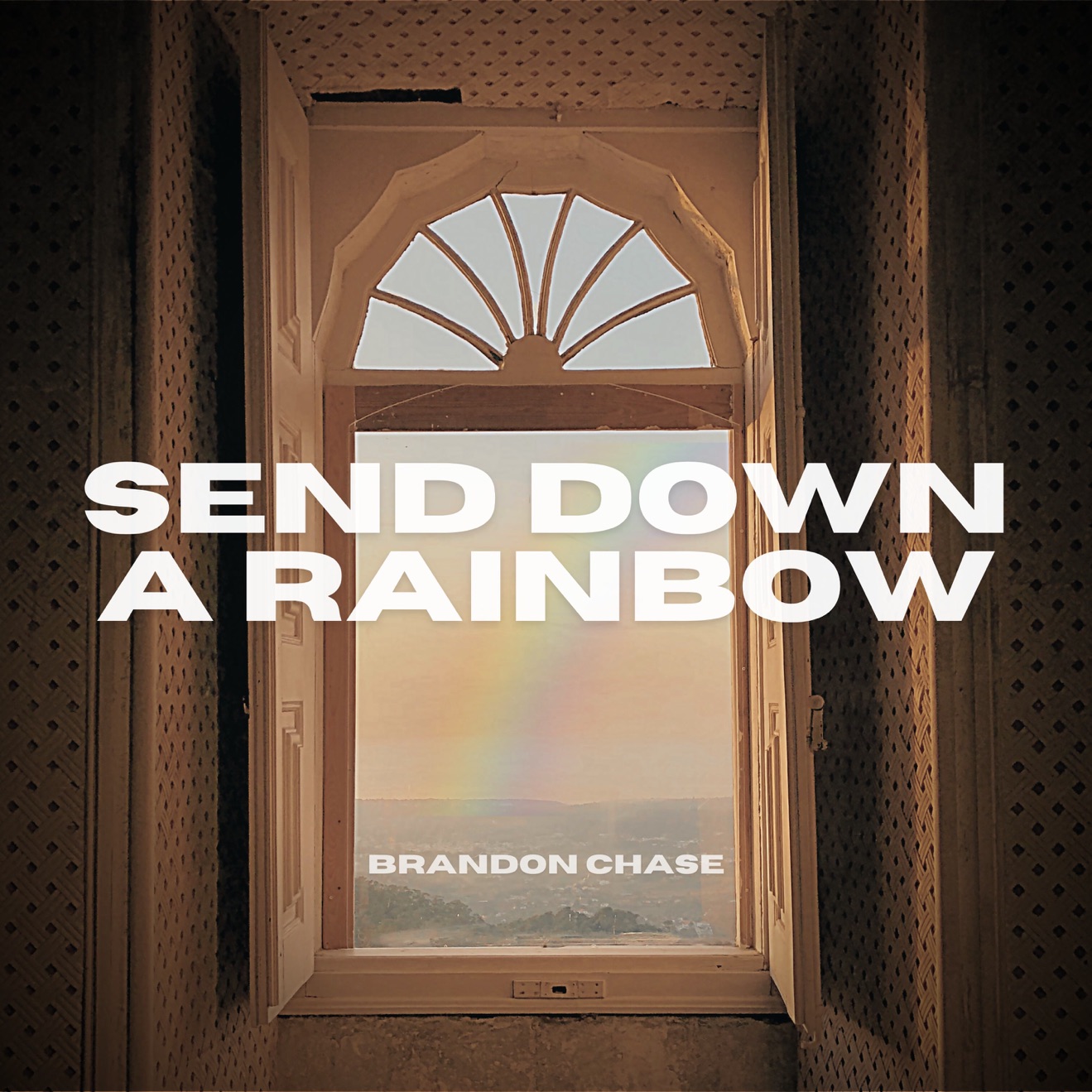 Brandon Chase – Send Down A Rainbow – Single (2025) [iTunes Match M4A]