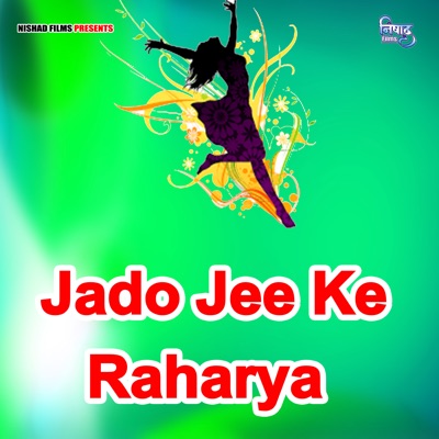 Jado Jee Ke Raharya - Single