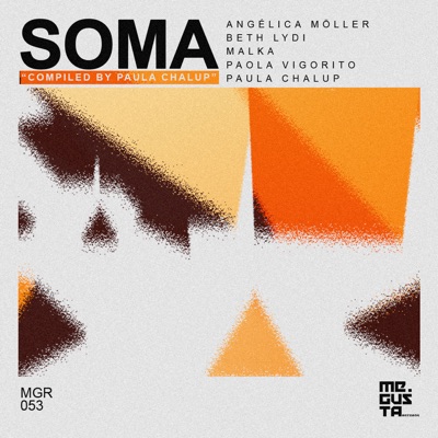 SOMA - Compiled By Paula Chalup - EP