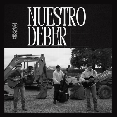 Nuestro Deber - Single