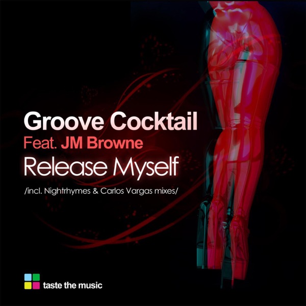 Release Myself (incl. Nightrhymes & Carlos Vargas Mixes) [feat. JM Browne] - EP