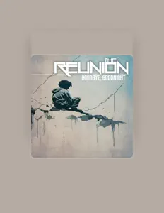 Poslechněte si interpreta The Reunion, sledujte hudební videa, přečtěte si životopis, podívejte se na data turné a další informace.