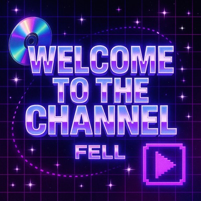 Welcome To The Channel (Extended) - Single