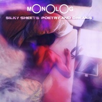 Silky Sheets Poetry and Dreams (feat. Beatamin C) - EP - monolog