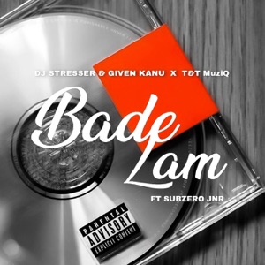 Bade Lami (feat. Subzero JNR)