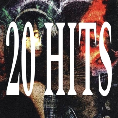 20 Hits (feat. Swany) - Single
