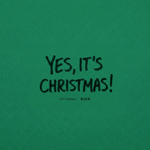 Yes, It's Christmas! (ICY Edition) [feat. KAVIVI]