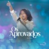 Os Aprovados - Single