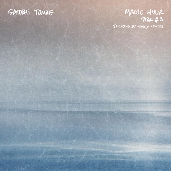 Magic Hour – Disk #3 – Wave Dub - EP