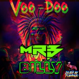 VooDoo (feat. BILLY) MRB