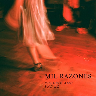 Mil Razones (feat. Val Az) - Single