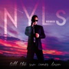 Till The Sun Comes Down (Neon Lights Remix) - Single