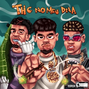 THC NO MEU DNA - Single